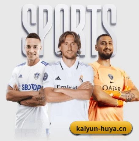 开云体育官网 APP | kaiyunSPORTS